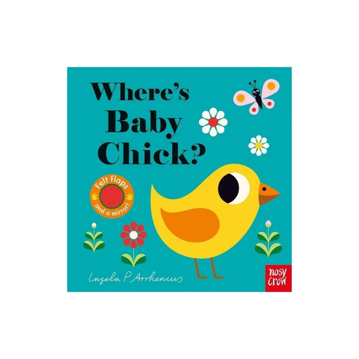 Nosy Crow Where's Baby Chick? Buggy Book