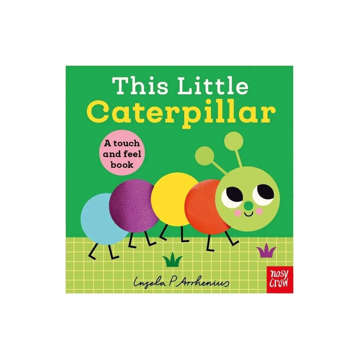 Nosy Crow This Little Caterpillar